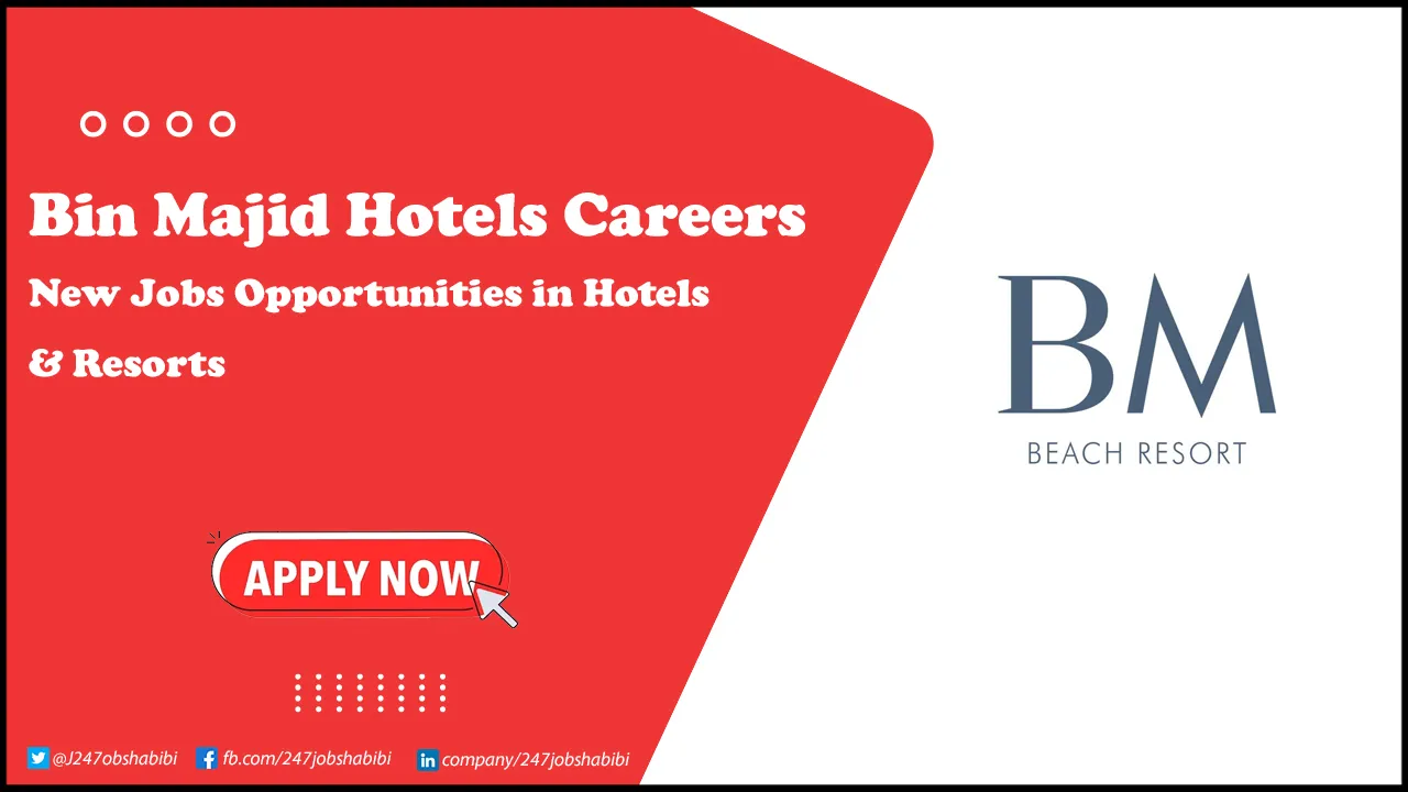 Bin Majid Hotels Careers