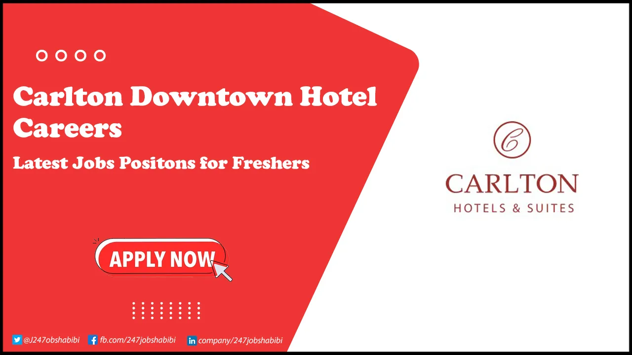 Carlton Downtown Hotel Careers