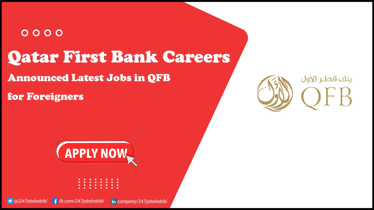 Qatar First Bank Careers